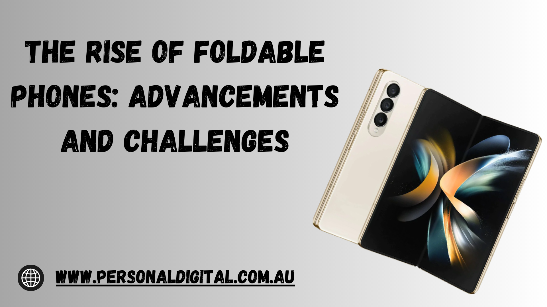 Foldable Phones